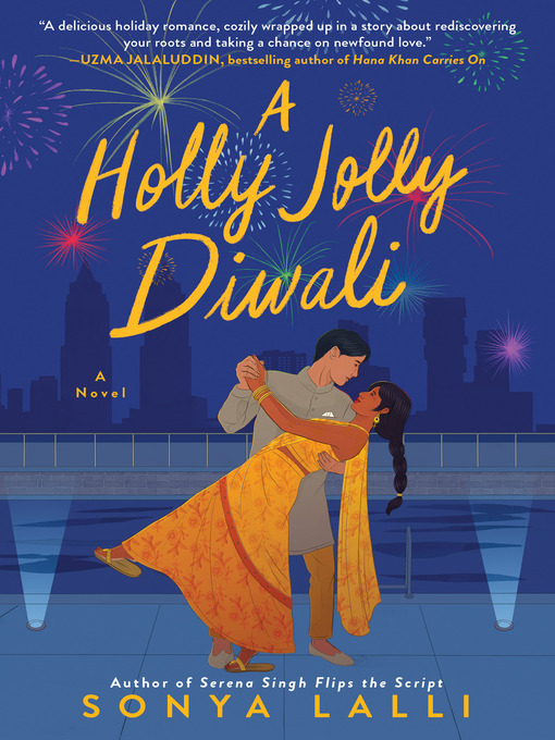 Title details for A Holly Jolly Diwali by Sonya Lalli - Available